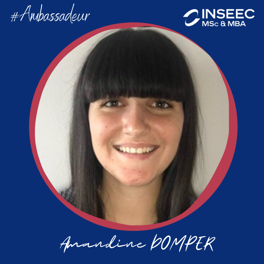 Amandine DOMPER student from Lyon and ambassador