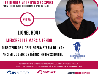Visuel RDV INSEEC Sport avec Lionel Roux Directeur Open Sopra Steria Lyon