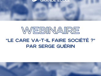 Replay "Le care va-t-il faire société ?" par Serge Guérin