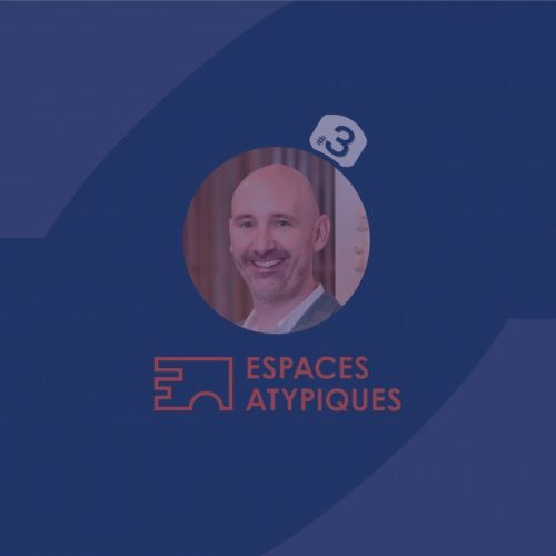 bandeau de la conférence de'Espaces Atypiques dans l'immobilier