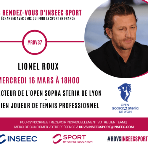 Visuel RDV INSEEC Sport avec Lionel Roux Directeur Open Sopra Steria Lyon