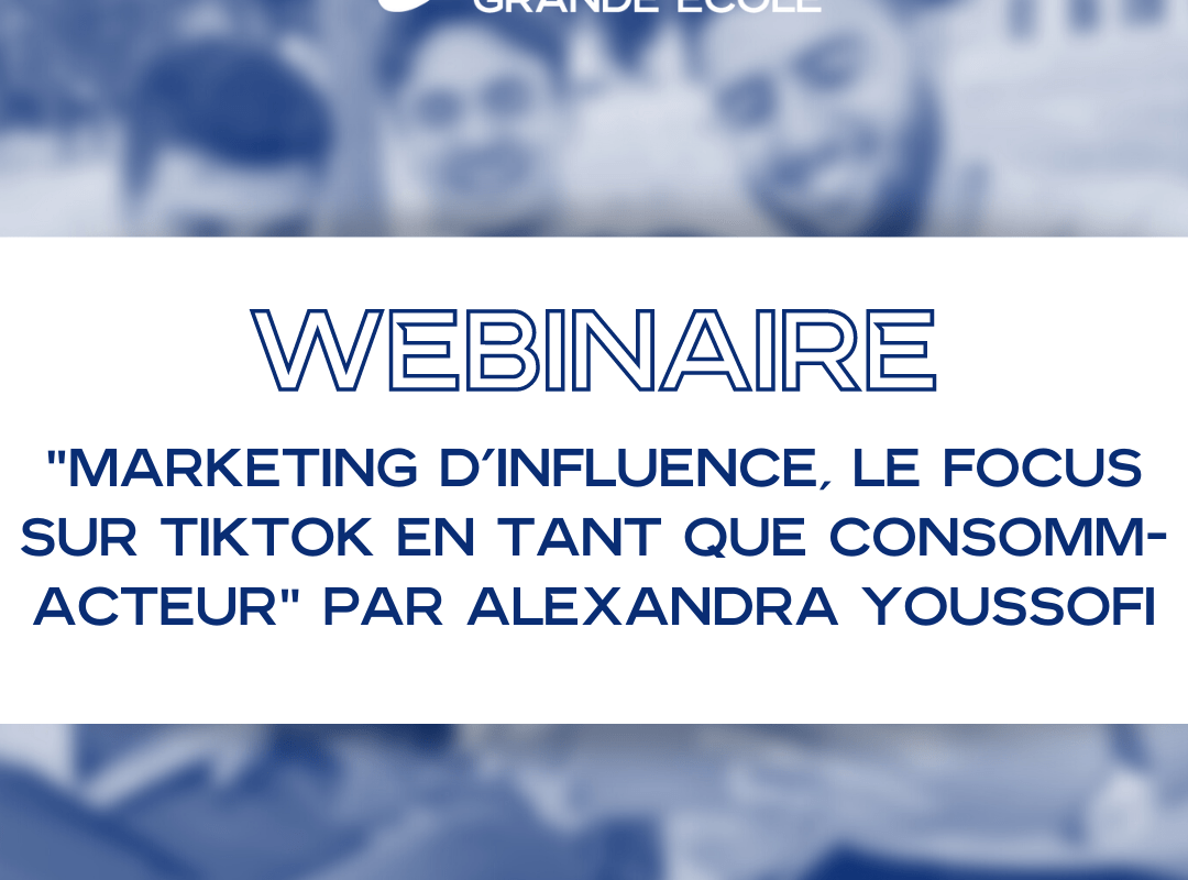 "Marketing d'influence, le focus sur TikTok en tant que consomm-acteur" par Alexandra Youssofi