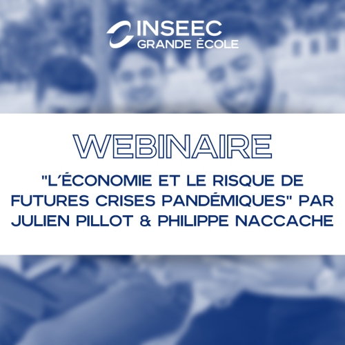 "L'économie et le risque de futures crises pandémiques" par Julien Pillot & Philippe Naccache